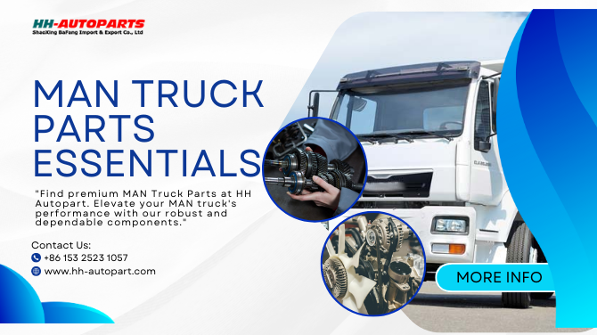 Boost Efficiency: Top MAN Truck Parts You Need in 2024!